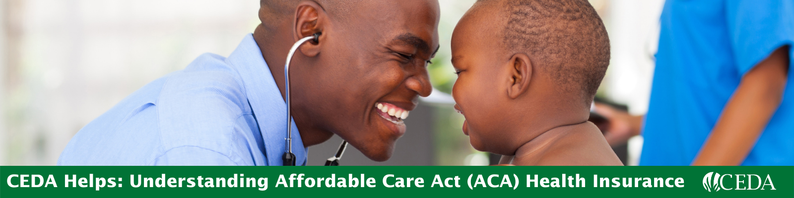 CEDA Helps: Understanding Affordable Care Act (ACA) Health Insurance